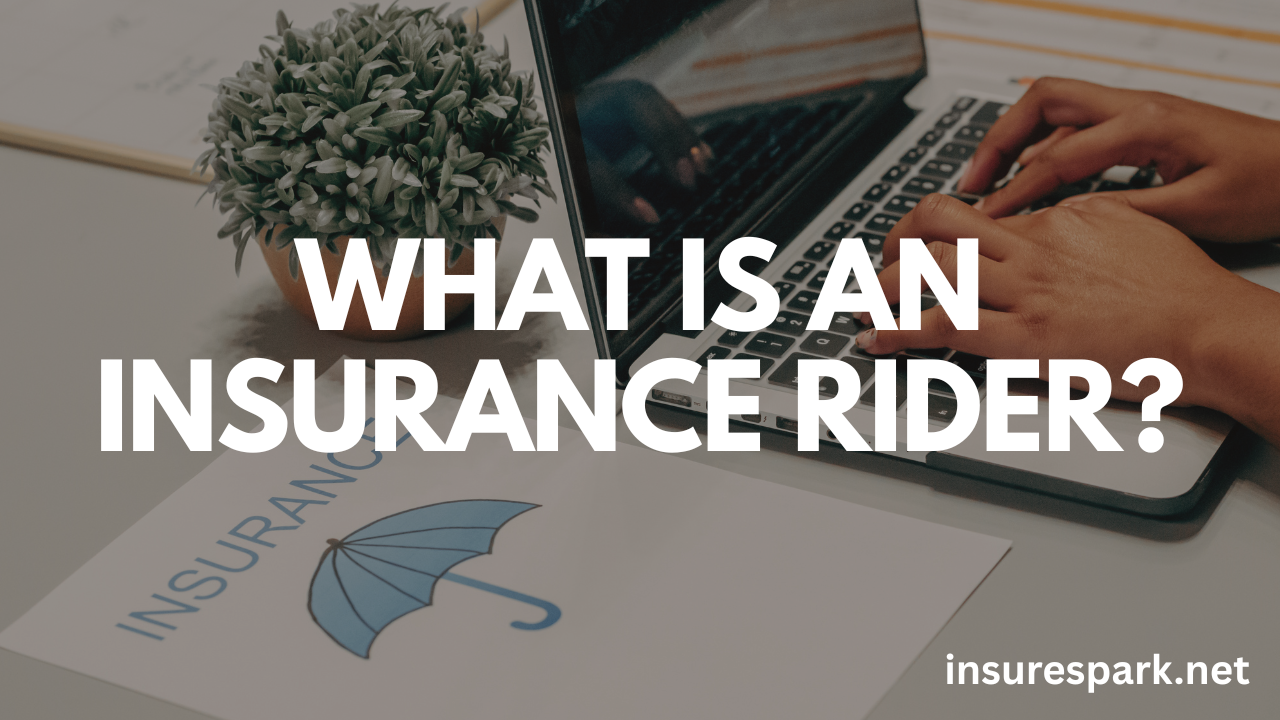 Insurance Rider